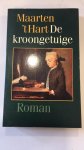 Hart, Maarten 't - De kroongetuige
