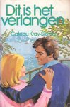 Kray-Sijsma, Cateau - Dit is het verlangen