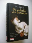 Kajo, Daad - De verleider van Damascus