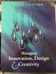 von Stamm, Bettina - Managing Innovation, Design and Creativity