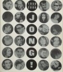Kitty de Leeuw [Red.], Sjouk Hoitsma [Red.], Ingrid de Jager [Red.], Peter Schonewille [Red.] - Jong! Jongerencultuur en stijl in Nederland 1950-2000