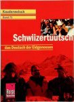 Isabelle Imhof - Schwiizertüütsch Das Deutsch Der Eidgenossen