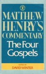 Henry, Mattthew - Henry, Mattthew-The Four Gospels