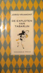 Vriamont, Joris - DE EXPLOTEN VAN TABARIJN - verzameld proza