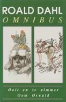Roald Dahl - Omnibus ooit en../oom oswald