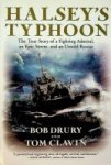 Adamson, h.C. and G.F. Kosco - Halsey's Typhoon First-hand account of how two typhoons, more powerful than the Japanese, dealt death and destruction to Admiral Halsey's Third Fleet