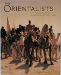 Kristian Davies - The Orientalists Western Artists in Arabia, The Sahara, Persia & India
