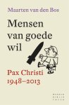 Maarten van den Bos - Mensen van goede wil