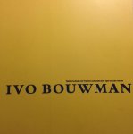Bouwman, Ivo - Nederlandse en Franse schilderijen 19e en 20e eeuw. Najaarstentoonstelling 1996