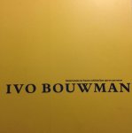 Bouwman, Ivo - Nederlandse en Franse schilderijen 19e en 20e eeuw. Najaarstentoonstelling 1996