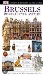 DK Publishing - Eyewitness travel guide: Brussels, Bruges, Ghent, Antwerp. Eyewitness travel guide.