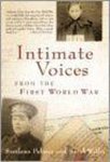 Svetlana Palmer, Sarah Wallis - Intimate Voices from the First World War