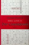 Drosnin, Michael - Der Bibel Code II: Der Countdown Drosnin, Michael - Der Bibel Code II: Der Countdown
