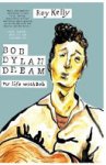 Roy Kelly - Bob Dylan Dream