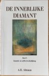 Almaas, A. H. - DE INNERLIJKE DIAMANT dl. 3. Essentie en zelfverwerkelijking.