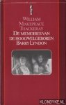Makepeace Thackeray, William - De memoires van de hoogwelgeboren Barry Lyndon