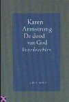 ARMSTRONG, KAREN - De dood van God. Voordrachten.