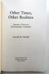 Modell, Arnold H. - Other Times, Other Realities (ENGELSTALIG) (Toward a Theory of Psychoanalytic Treatment)