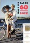 Brood, Paul; Rene Kok; Erik Somers - Het grote jaren 70 boek.