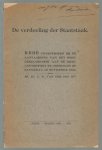 Pot, C.W. van der (Bz.) - De verdeeling der staatstaak, rede, uitgesproken bij de aanvaarding van het hoogleeraarsambt aan de rijksuniversiteit te Groningen op Zaterdag 19 November 1921