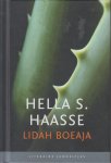Haasse ( = H.S. van Leleyveld-Haasse (Batavia 2 February 1918 - Amsterdam 29 September 2011), Hélène - Lidah boeaja - Een perkara