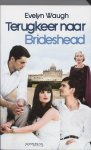 E. Waugh - Terugkeer naar Brideshead