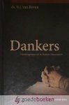 Boven, Ds. B.J. van - Dankers *nieuw* - laatste exemplaar! --- 3 dankdagpreken uit de liederen Hammaäloth Boven, Ds. B.J. van - Dankers *nieuw* - laatste exemplaar! --- 3 dankdagpreken uit de liederen Hammaäloth