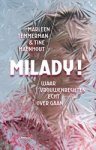 Marleen Temmerman ; Tine Maenhout - Milady