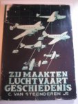 C van Steenderen Jr - Zij maakten luchtvaart geschiedenis
