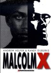 Helfer, Andrew & DuBurke, Randy - Malcolm X
