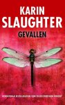 Slaughter, Karin - Gevallen