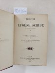 Scribe, Eugène: - Théâtre de Eugène Scribe, volume V : (Operas-Comiques I) :