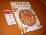 Blacker, Irwin R., Gordon Eckholm - Cortes en de Ondergang der Azteken. [Deel 11 van Gaade`s Naar Wijder Horizon serie]