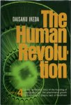 Daisaku Ikeda 14427 - The Human Revolution - Volume 4 Volume 4 of the remarkable story of the founding of Soka Gakkai and the phenomenal growth of the Nichiren Shoshu sect of Buddhism