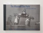 Turner, Frank R. and Will Stewart: - The Maunsell Sea Forts - Part Three: