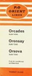 P&O Orient Lines - Brochure P&O Orient Lines, Orcades, Oronsay, Orsova