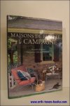 D'ARNOUX, Alexandra et DE CHABANEIX, Gilles; - MAISONS DE FAMILLE A LA CAMPAGNE,