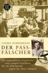 Cioma Schönhaus - Der Passfälscher