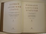 LAZUKA, S & E.GDAVICIUS. - Pirmasis lietuvos statutas. Dzialinskio, lauryno ir alisavos nuorasu faksimiles.