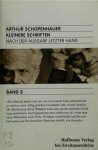 Arthur Schopenhauer - Kleinere Schriften: Nach der Ausgabe letzter Hand Band 3