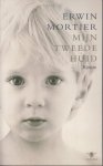 Mortier (Nevele, 28 november 1965), Erwin - Mijn tweede huid - Een boeiende ontwikkelingsroman over liefde en verlies. Wij kijken naar de wereld door de ogen van de hoofdpersoon, een gevoelig en schuchter jongetje, en volgen zijn eerste stappen naar volwassenheid.