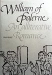 Bunt, G.H.V. - William of Palerne - An alliterative Romance (ENGELSTALIG)