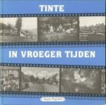 ROGGEVEEN, REGINA - Tinte in vroeger tijden