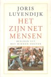 Luyendijk, Joris - Het zijn net mensen. Beelden uit het Midden-Oosten