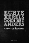Loon, Paul J. van - Echte kerels doen het anders. De opkomst van de shecisionmakers