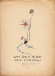 SPIER, Jo - Om den hoek van Europa. Met de N.V. Stoomvaartmaatschappij "Nederland" naar Southampton, Wight, Algiers, Nice (Villefrance) en Genua v.v.