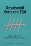  - Onvoltooid verleden tijd Antidotum tegen historisch geheugenverlies