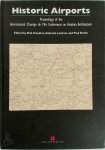 Bob Hawkins, Gabriele Lechner, Paul Smith - Historic Airports