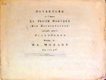 Mozart, W.A.: - [K 620. Arr.] Ouverture de l`opéra: La flûte magique (Die Zauberfloete) arrangée pour le piano-forte