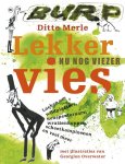 Ditte Merle 79497 - Lekker vies lachen om wildplassers, neuspeuteraars, wrattenkoppen, scheetkampioenen en veel meer